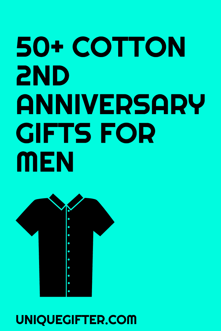 Sticking to traditional anniversary gifts is a fun challenge and tradition that my husband and I like to do every year. This list of cotton anniversary gifts for men is perfect inspiration! Pinning this for later!
