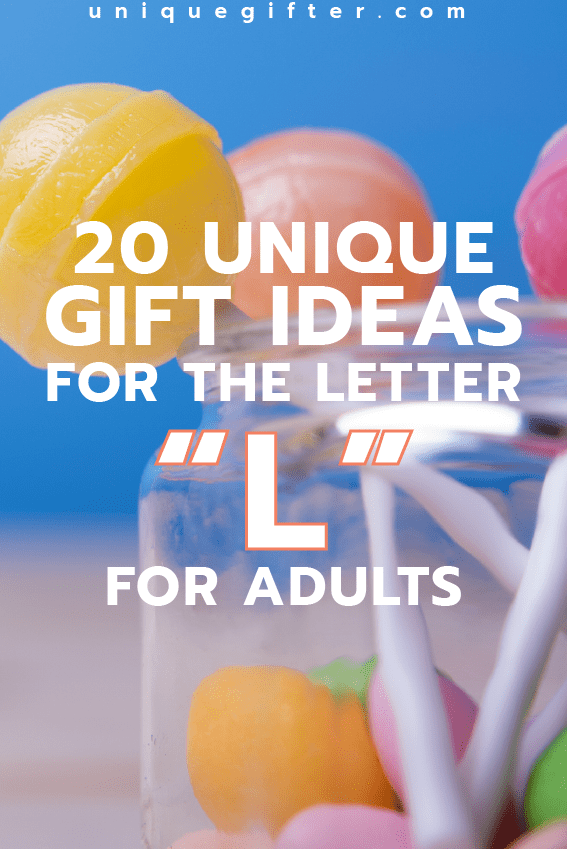 Attending a letter themed party? Maybe you're setting up an epic scavenger hunt? Try these gift ideas for the letter L for adults on for