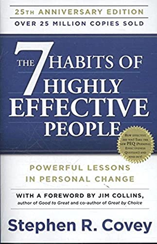 The 7 Habits of Highly Effective People: Powerful Lessons in Personal Change