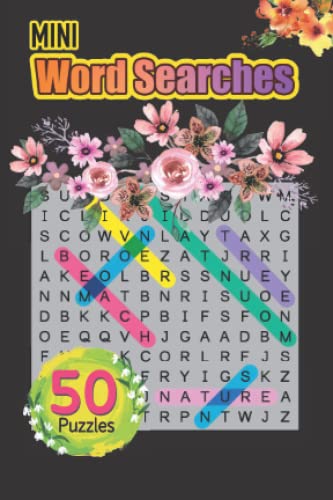 Mini Word Searches: 2022 New 50 Puzzles Small Word Search Books For Adults : Word Search Books Small Print Travel Size : Hours Of Fun And Entertainment To Enjoy!