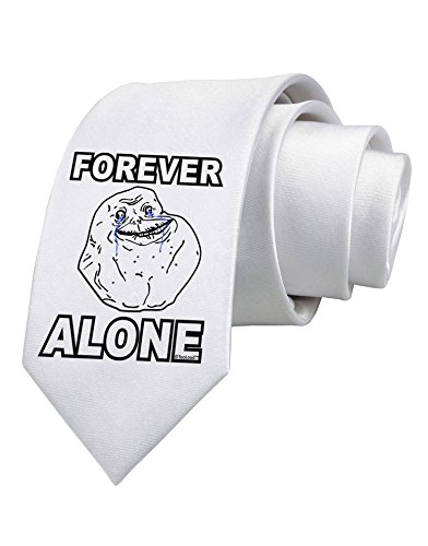TooLoud Forever Alone Anti-Valentines Day Printed White Neck Tie