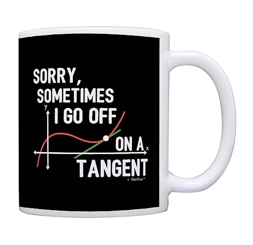 Funny Math Gifts Sometimes I Go Off on a Tangent Math Geek Gifts STEM Engineer Gifts for Math Teachers Gift 11oz Ceramic Coffee Mug