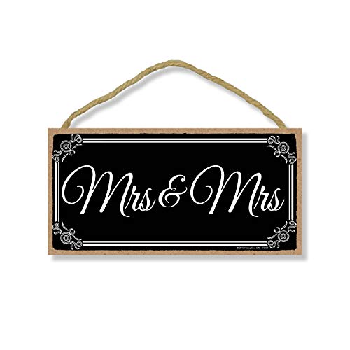 Honey Dew Gifts, Mrs and Mrs, LGBT Same Sex Wedding, 5 inch by 10 inch Wedding Reception Sign, Decorative Wood Sign, Home Decor, 75437