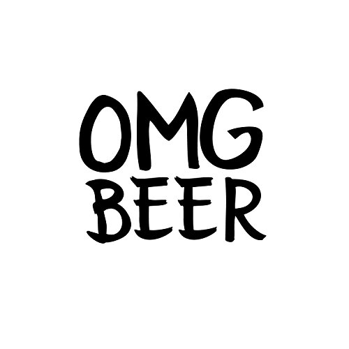 Funny OMG Beer Kitchen Sign - Men’s Beer Quotes Wall Art Vinyl Decal - 15' X 18' Decoration Vinyl Sticker - Kitchen Wall Decor Peel Off Stickers- Trendy Wall Art