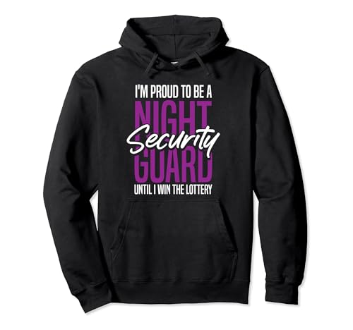 Night Security Guard Lottery - Officer Security Guard Pullover Hoodie