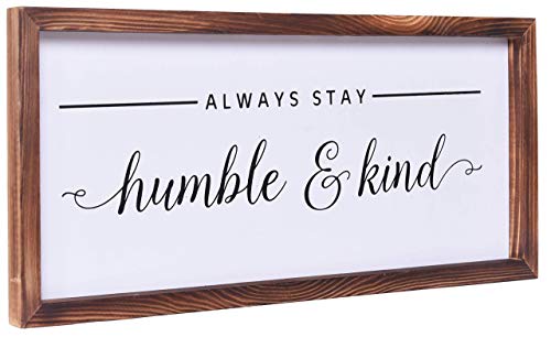 Farmhouse Decor - Modern Rustic Wall Art Home Decor - Always Stay Humble and Kind - Solid Wood Framed Printed Sign for All room Decoration- Size 8x17 Inches