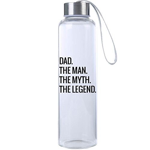 The Man, Myth, Legend 20 oz. Durable Glass Water Bottle Dad Gift, Perfect Father’s Day Gifts for the Best Dad Ever