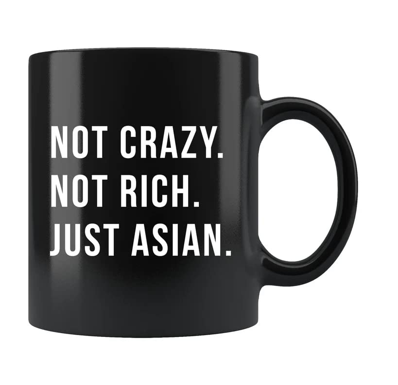 Funny Asian Mug, Asian Gift, Asian Friend Gift, Asian Friend Mug, Asian Roommate Mug, Asian Mom Mug, Asian Dad Mug, Asian Dad Gift - Trendy - 11oz 15oz Coffee Mug I Customize ! (Black, Ceramic)