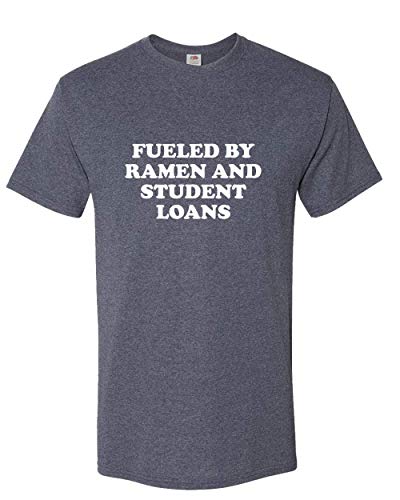 realpeoplegoods Ramen Shirt - Gift for Ramen Fans - Ramen Noodles - Fueled by Ramen and Student Loans