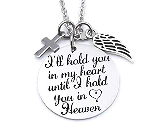 Memorial Jewelry, Stainless Steel Pendant, Necklace,I'll Hold You In My Heart Until I Hold You In Heaven, Child loss, Lose of Loved One