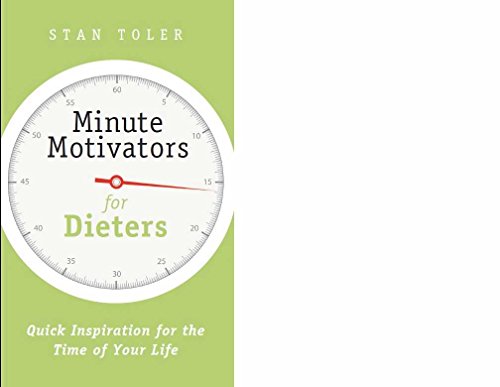 Minute Motivators For Dieters