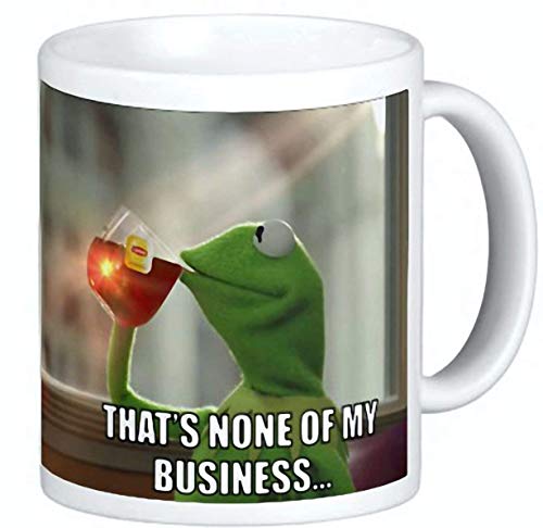 Kermit Sipping Tea Coffee Ceramic Mug 11 oz Thats None of My Business Emoji Meme king