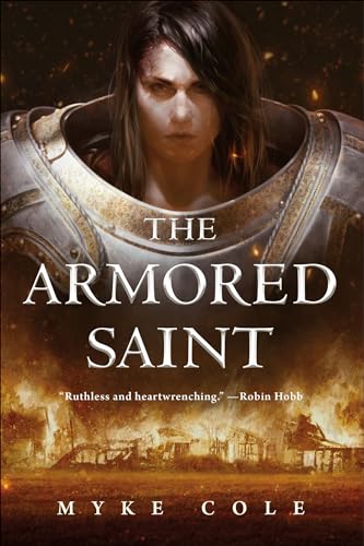 The Armored Saint (The Sacred Throne Book 1)