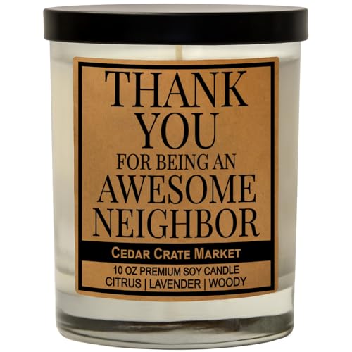 Housewarming Gifts | Thanks for Being an Awesome Neighbor | Scented Candles Gift for Neighbor, House Warming Gifts, Candles for Women on Birthday, Thanksgiving, Christmas - Citrus, Lavender, Woody