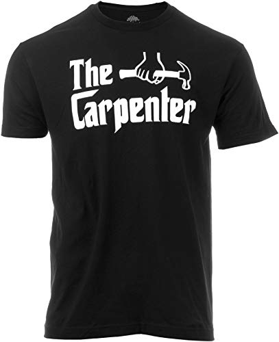 Ann Arbor T-shirt Co. The Carpenter | Funny Woodworker Carpentry Humor Woodworking Joke T-Shirt for Men Women-(Adult, XL) Black