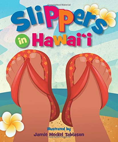 Slippers in Hawaii