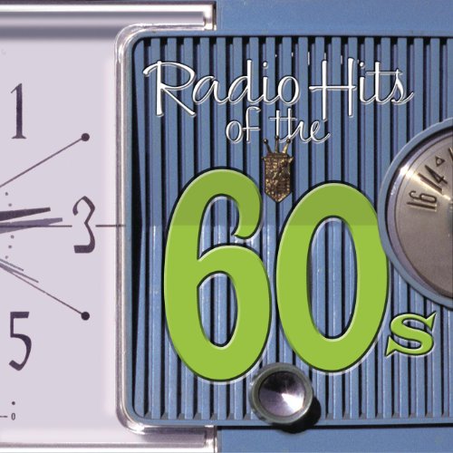 Radio Hits Of the '60s