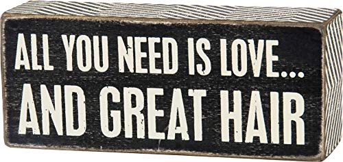 Primitives by Kathy Chevron Trimmed Box Sign, 6' x 2.5', All You Need is Love.and Hair