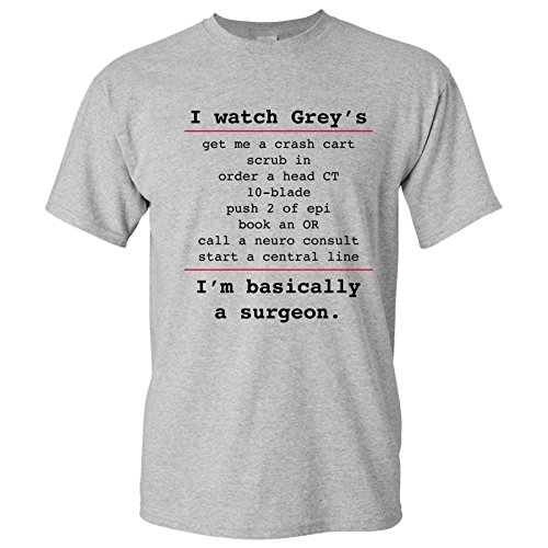 UGP Campus Apparel - Basically a Surgeon - Funny Surgery Doctor Quotes T Shirt - Medium - Sport Grey