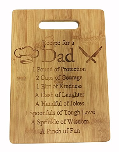 Recipe for a Dad Cute Funny Laser Engraved Bamboo Cutting Board - Wedding, Housewarming, Anniversary, Birthday, Father's Day, Gift For Him, For Her, For Boys, For Girls, For Husband, For Them