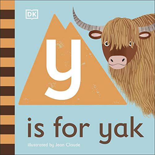 Y is for Yak (The Animal Alphabet Library)