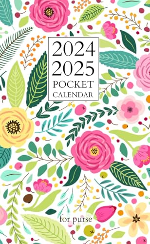 pocket calendar 2024-2025 for purse: Small 2-Year Monthly Agenda for Purse | Floral Cover
