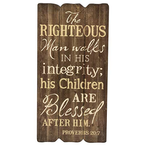 P. Graham Dunn 12 x 6 Small Fence Post Wood Look Decorative Sign Plaque, The Righteous Man