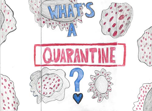 What's a Quarantine?