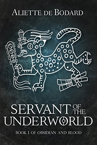 Servant of the Underworld (Obsidian and Blood Book 1)