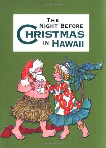 Night Before Christmas in Hawaii, The (Night Before Christmas (Gibbs))