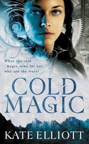Cold Magic (The Spiritwalker Trilogy Book 1)