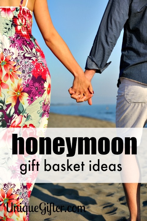 Honeymoon Gift Basket Ideas Unique Gifter