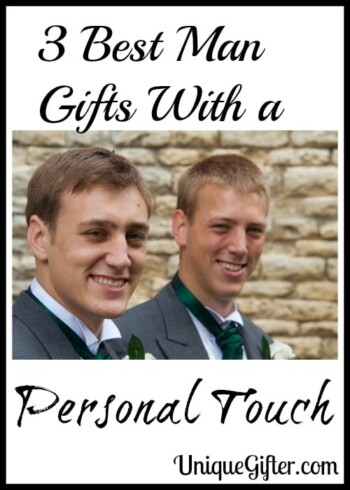 3 Best Man Gifts With a Personal Touch