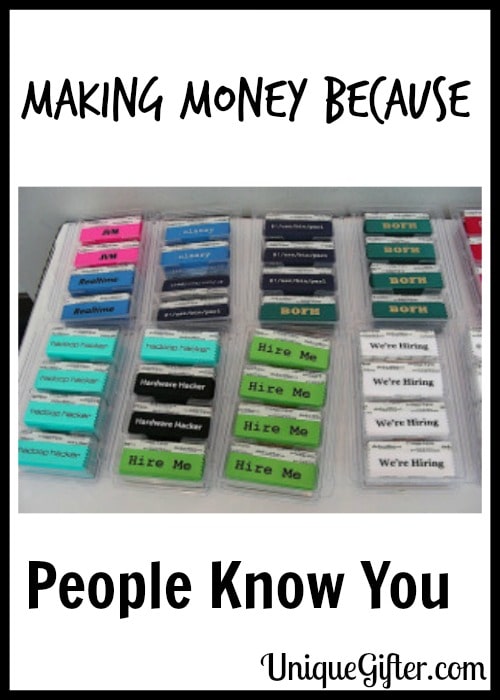 Making Money Because People Know You