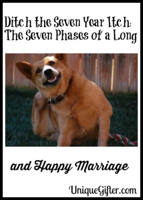 Ditch the Seven Year Itch The Seven Phases of a Long and Happy Marriage