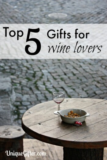 Top 5 Gifts for Wine Lovers