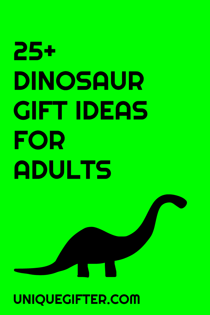 25+ Dinosaur Themed Gifts that are Mostly for Adults ...