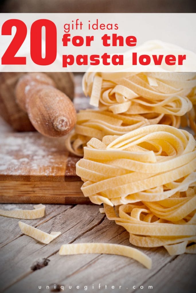 20 Gift Ideas for the Pasta Lover Unique Gifter