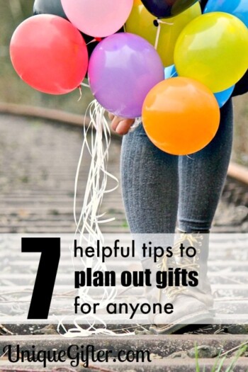 7 helpful tips to plan out gifts for anyone - so handy!