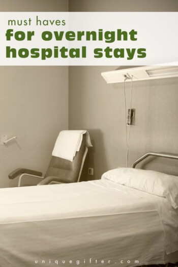 Pack or bring these must-haves for overnight hospital stays to make your life way, way better!