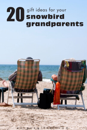 20 Gift Ideas for Your Snowbird Grandparents