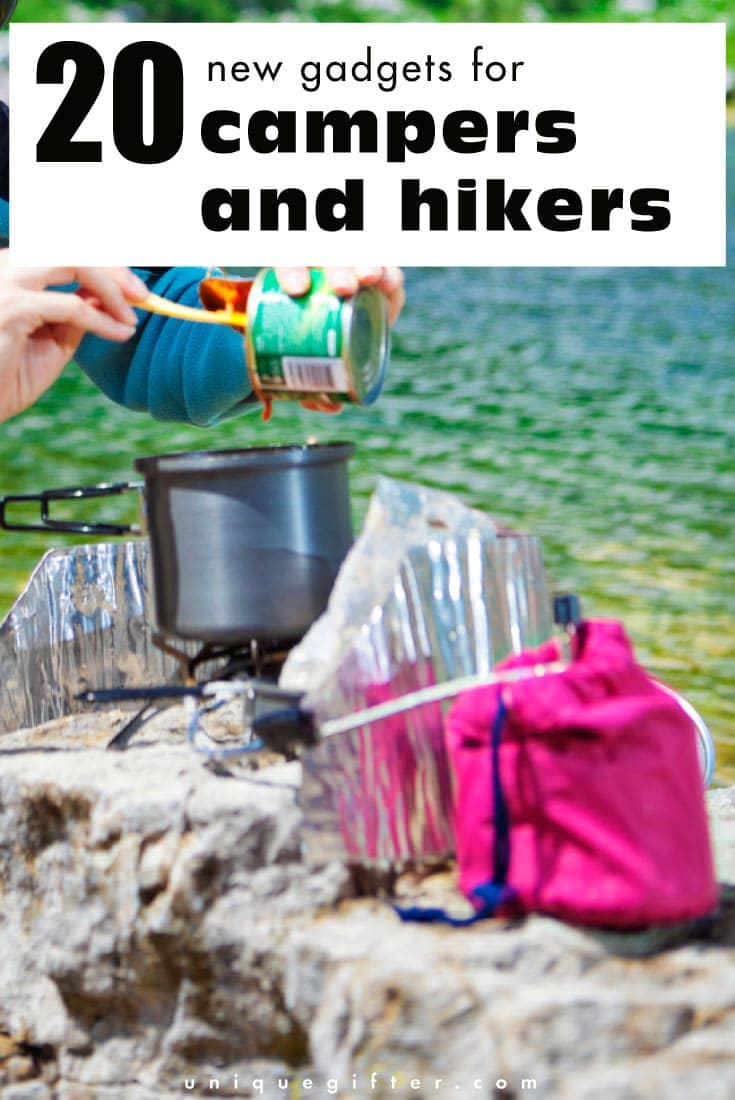 20 New Gadgets for Campers and Hikers - Unique Gifter