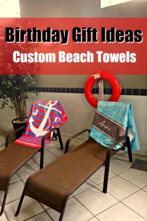 With the sun high in the blue sky, what makes for good summer gift ideas? These customizable beach towels are just the thing for a birthday gift.