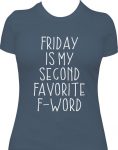 Unique Friday shirt Gift Ideas for the Letter F