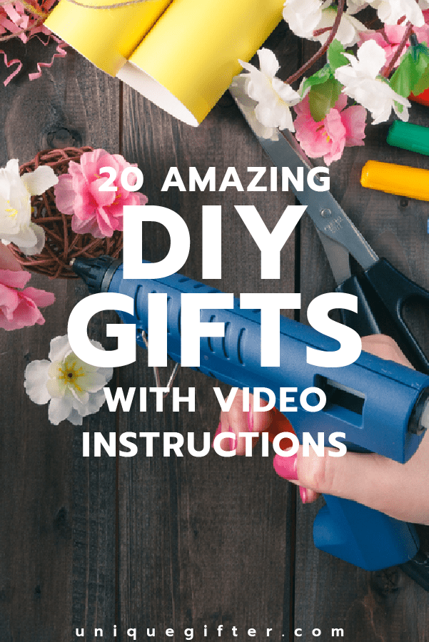 20 Amazing DIY  Gifts with Video  Instructions Unique Gifter
