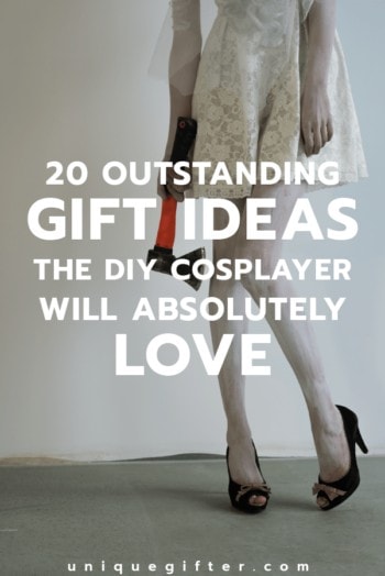 Gift Ideas for DIY Cosplay | Cosplays | Cosplayer Gifts | Birthday Gifts | Comicon | Creative Costumes | Anniversary Gifts | Nerdy Gift Ideas