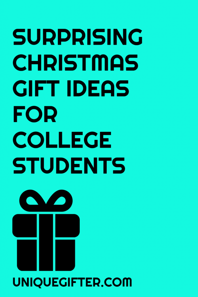 30 Somewhat Surprising Christmas Gifts for College Students - Unique Gifter