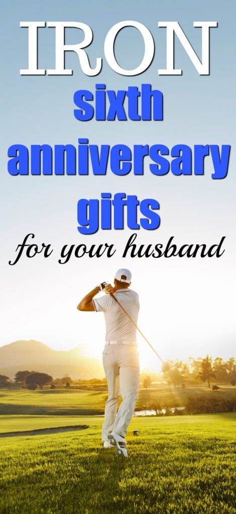 100+ Iron 6th Anniversary Gifts for Him - Unique Gifter