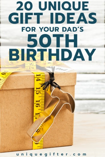 50th birthday gift ideas for Dad | Milestone Birthday Ideas | Gift Guide for Dads | Fiftieth Birthday Presents | Creative Gifts for Men