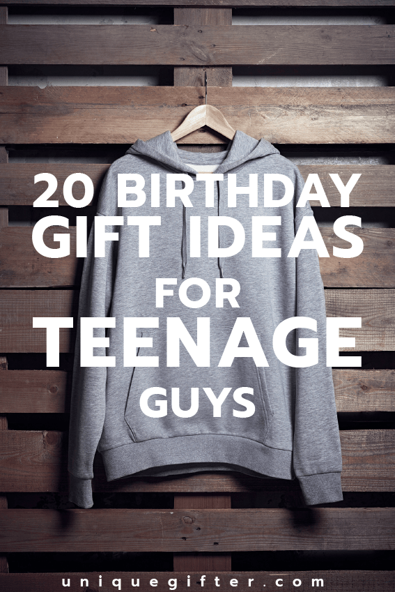 20 Cool Birthday Gifts for Teenage Guys - Unique Gifter